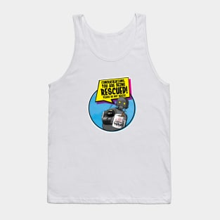 Coffee will Rescue You. Tank Top